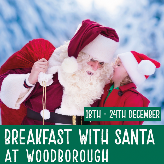 Breakfast With Santa at Woodborough (18th - 24th December)